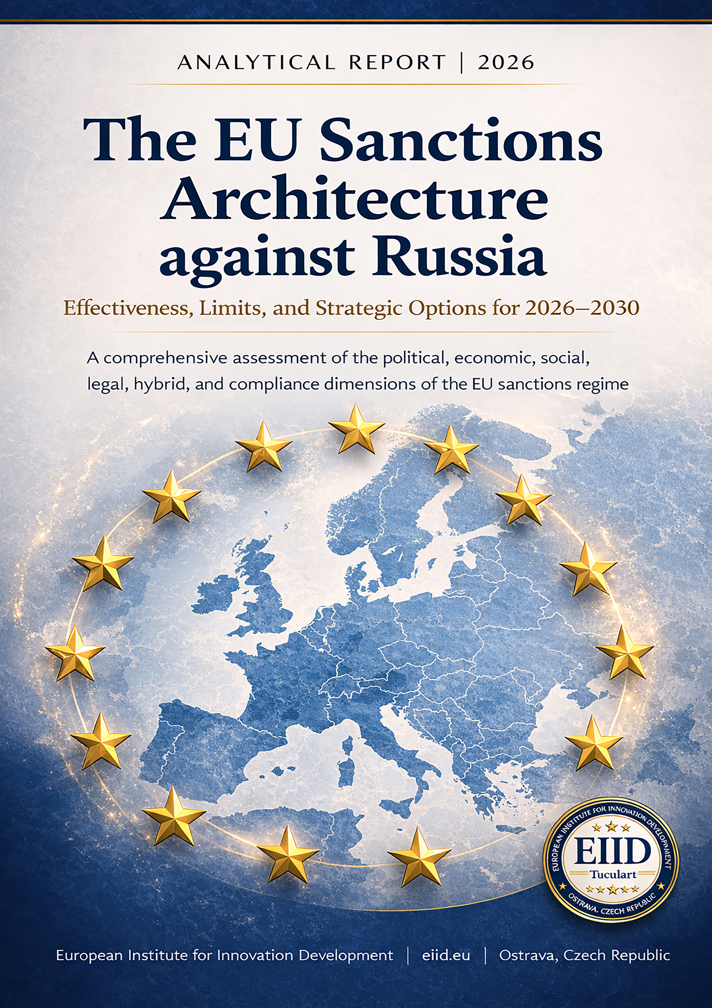 The EU Sanctions Architecture against Russia